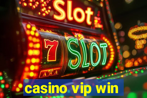 casino vip win